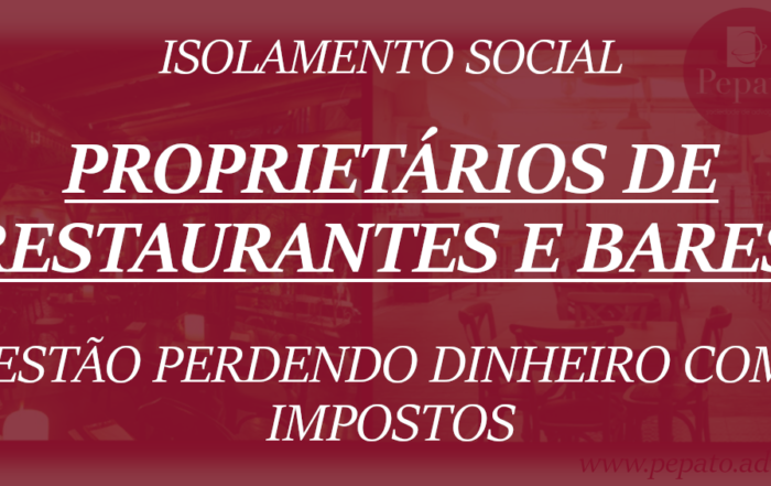 ISOLAMENTO SOCIAL - PROPRIETÁRIOS DE RESTAURANTES E BARES